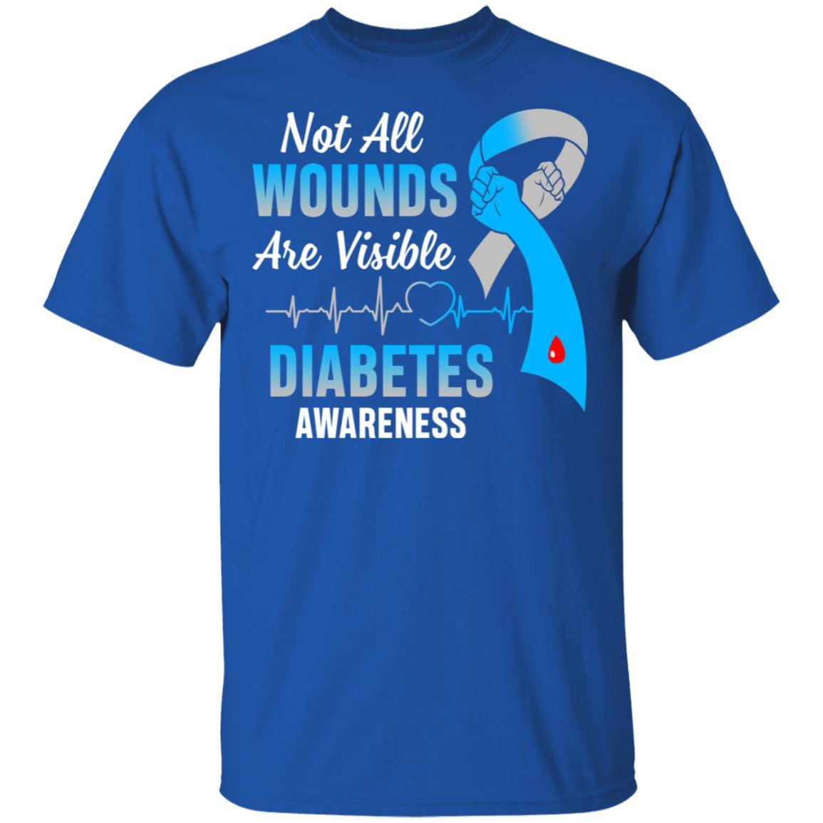 Diabetes Awareness Not All Wounds Are Visible-T-Shirt & Hoodie-Classic T-Shirt-Royal