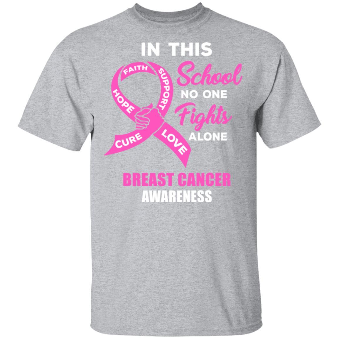 In This School No One Fights Breast Cancer Awareness Alone-T-Shirt & Hoodie-Classic T-Shirt-Sport Grey