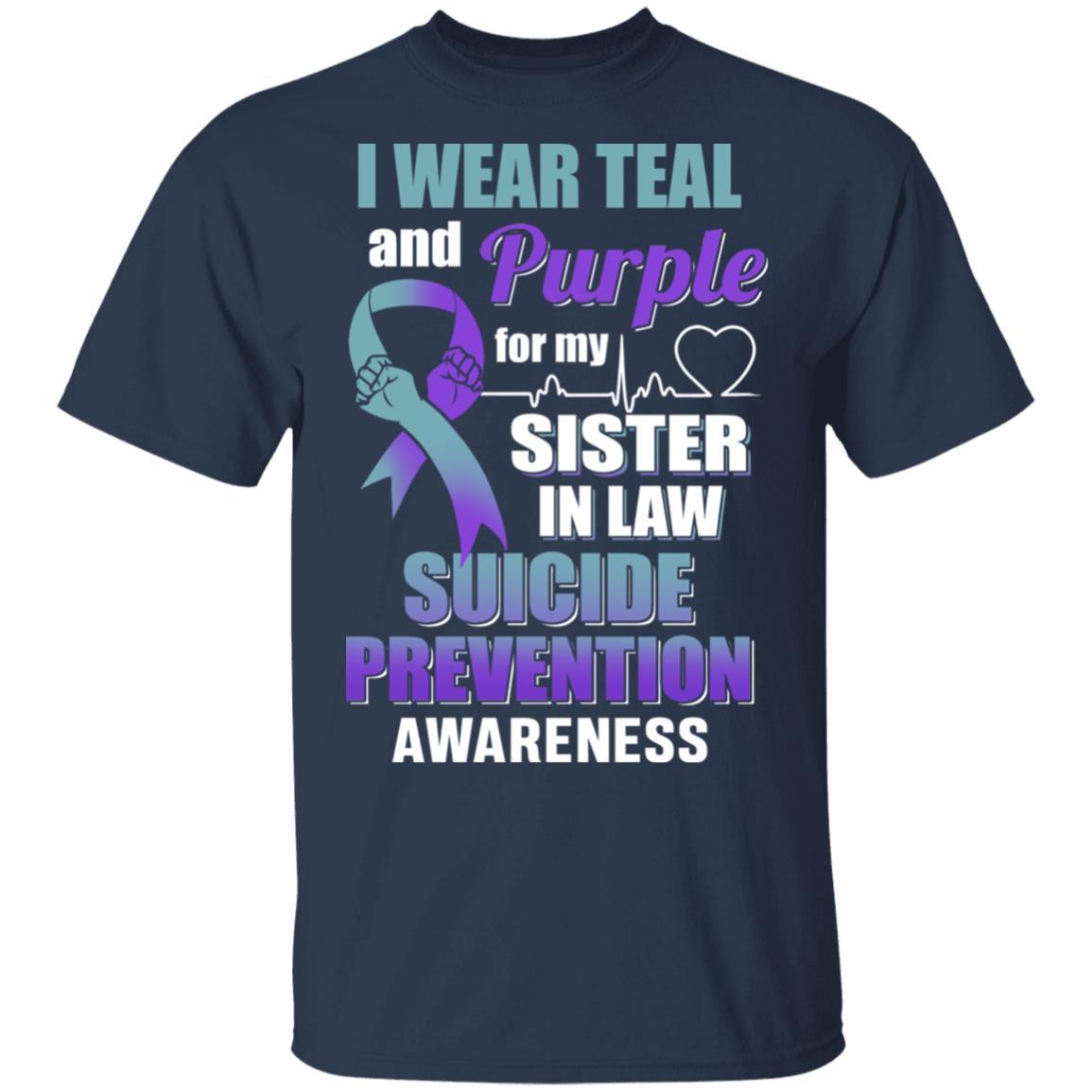 I Wear Teal And Purple For My Sister In Law Suicide Prevention-T-Shirt & Hoodie-Classic T-Shirt-Navy