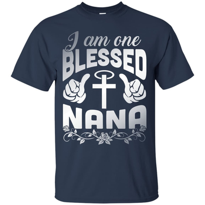 I Am One Blessed Nana-T-Shirt & Hoodie-Classic T-Shirt-Navy