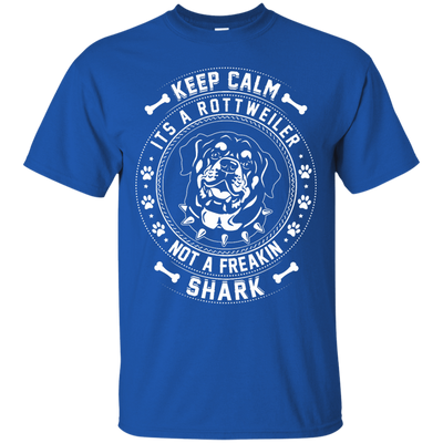 Keep Calm It's A Rottweiler Not A Freaking Shark-T-Shirt & Hoodie-Classic T-Shirt-Royal
