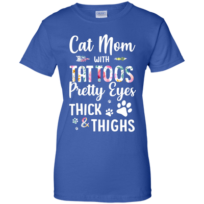 Cat Mom With Tattoos Pretty Eyes Thick Thighs-T-Shirt & Tank Top-Women's T-Shirt-Royal