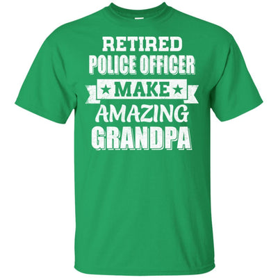 Funny Retired Police Officer Make Amazing Grandpa Gifts-T-Shirt & Hoodie-Classic T-Shirt-Irish Green