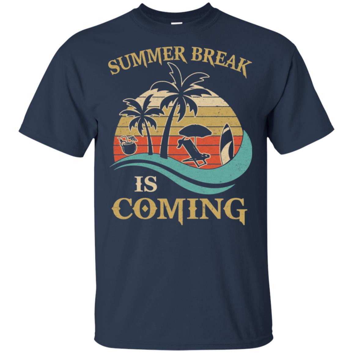 Summer Break Is Coming Funny Teachers Students Gifts-T-Shirt & Hoodie-Classic T-Shirt-Navy
