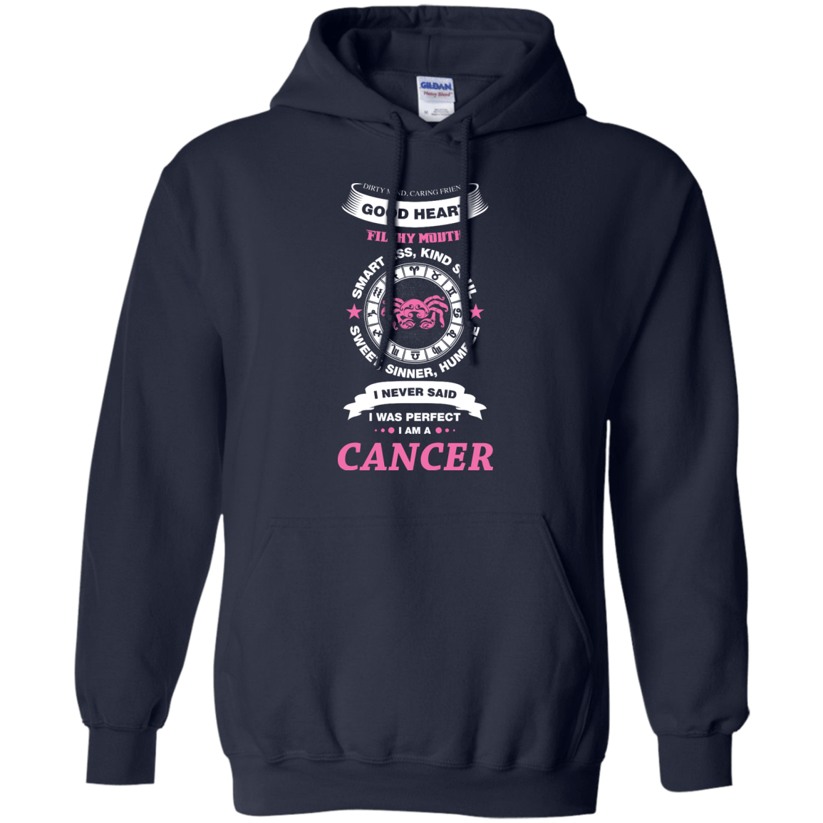 I Never Said I Was Perfect I Am A CANCER-T-Shirt & Hoodie-Pullover Hoodie-Navy
