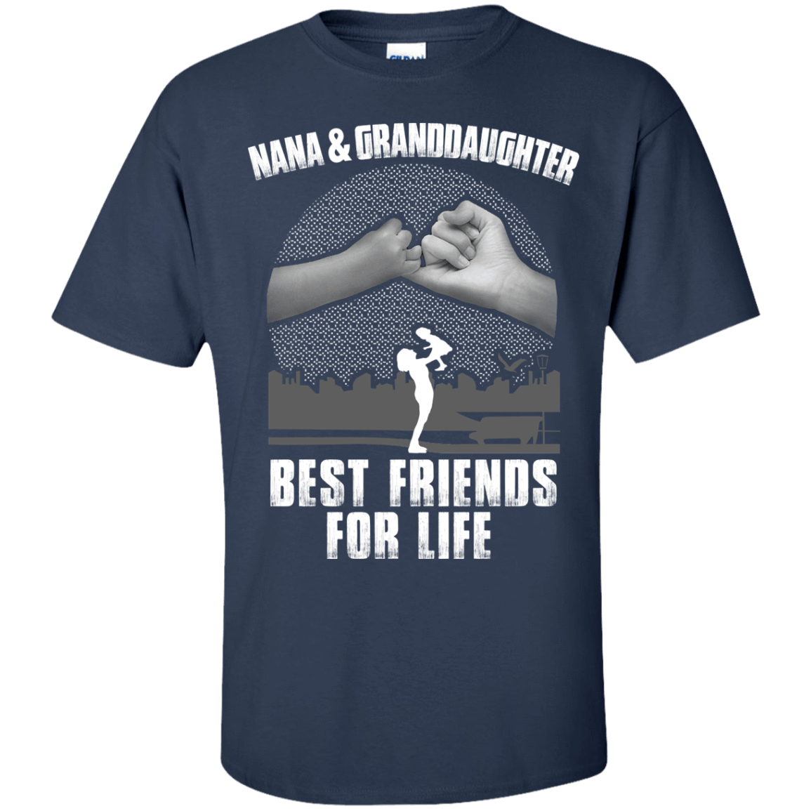 Nana and Granddaughter Best Friends For Life-T-Shirt & Hoodie-Classic T-Shirt-Navy