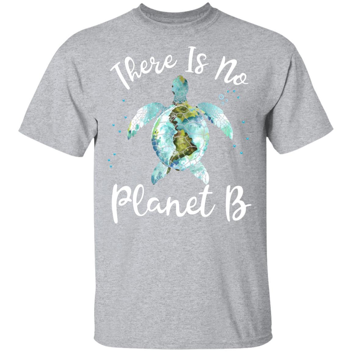 There Is No Planet B Rescue Turtle Turtle Lovers-T-Shirt & Hoodie-Classic T-Shirt-Sport Grey