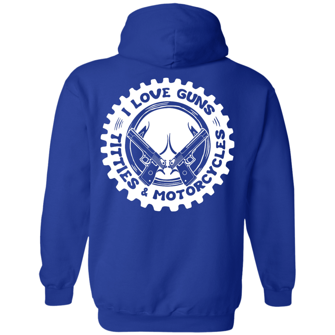 I Love Guns Titties Motorcycles-T-Shirt & Hoodie-