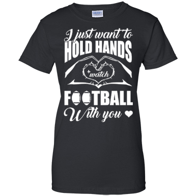 I Just Want To Hold Hands And Watch Football-T-Shirt & Hoodie-Women's T-Shirt-Black