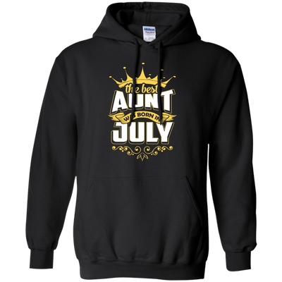 The Best Aunt Was Born In July-T-Shirt & Hoodie-Pullover Hoodie-Black