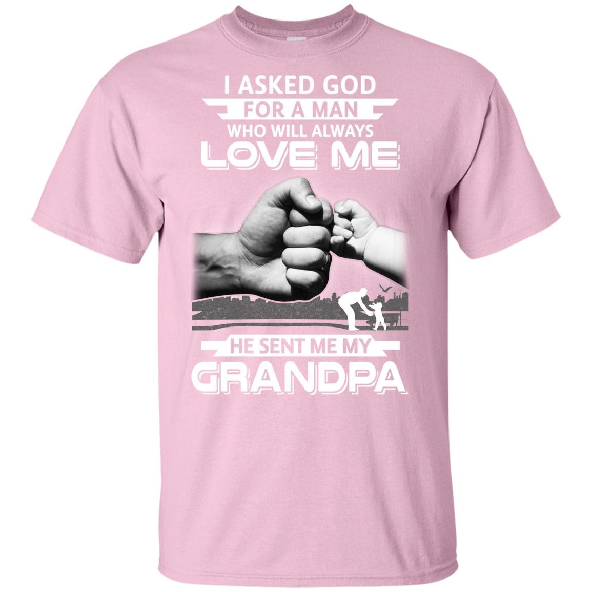 I Asked God For A Man Who Always Love Me Grandpa Youth-Youth Shirt-Youth T-Shirt-Light Pink