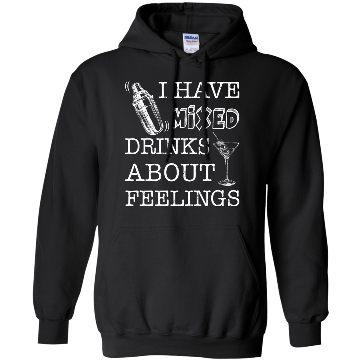 I Have Mixed Drinks About Feelings-T-Shirt & Hoodie-Pullover Hoodie-Black