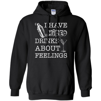 I Have Mixed Drinks About Feelings-T-Shirt & Hoodie-Pullover Hoodie-Black