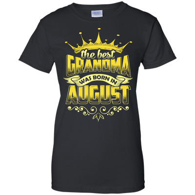 The Best Grandma Was Born In August-T-Shirt & Hoodie-Women's T-Shirt-Black