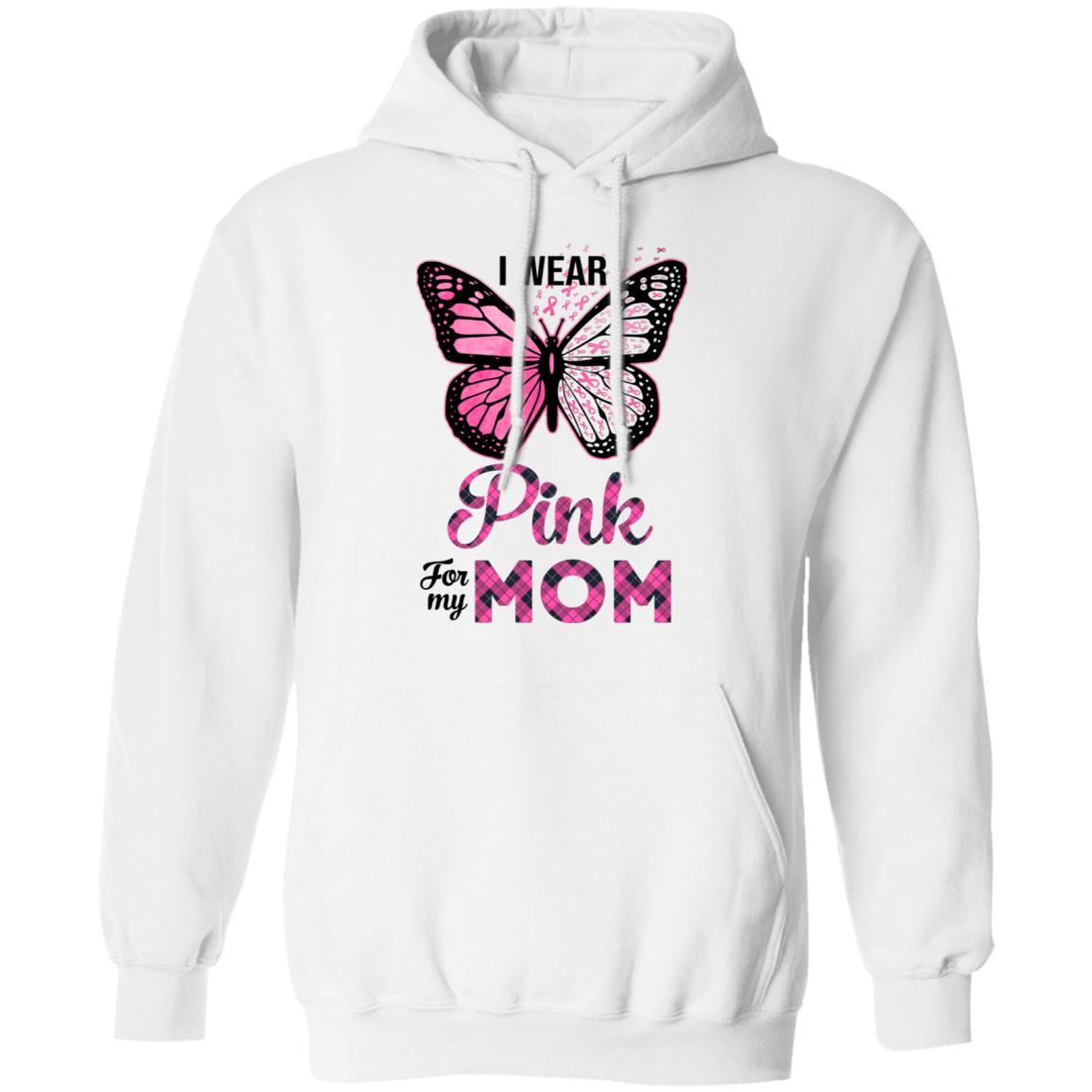 I Wear Pink For My Mom Butterfly Breast Cancer Awareness-T-Shirt & Hoodie-Pullover Hoodie-White