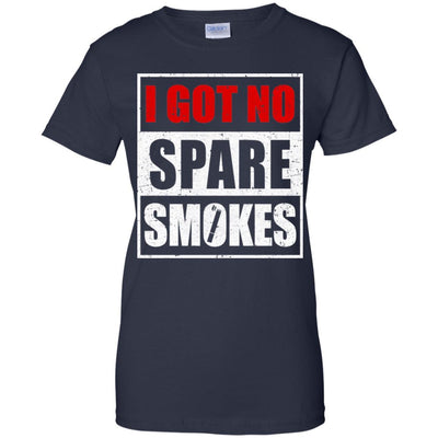 Funny I Got No Spare Smokes-T-Shirt & Hoodie-Women's T-Shirt-Navy