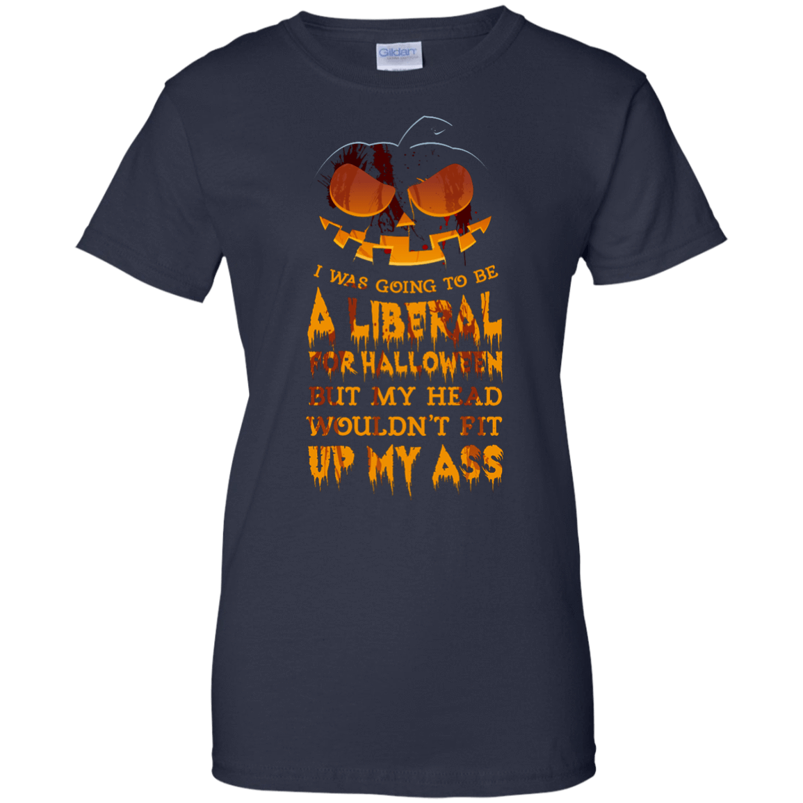 I Was Going to be a Liberal for Halloween-T-Shirt & Hoodie-Women's T-Shirt-Navy
