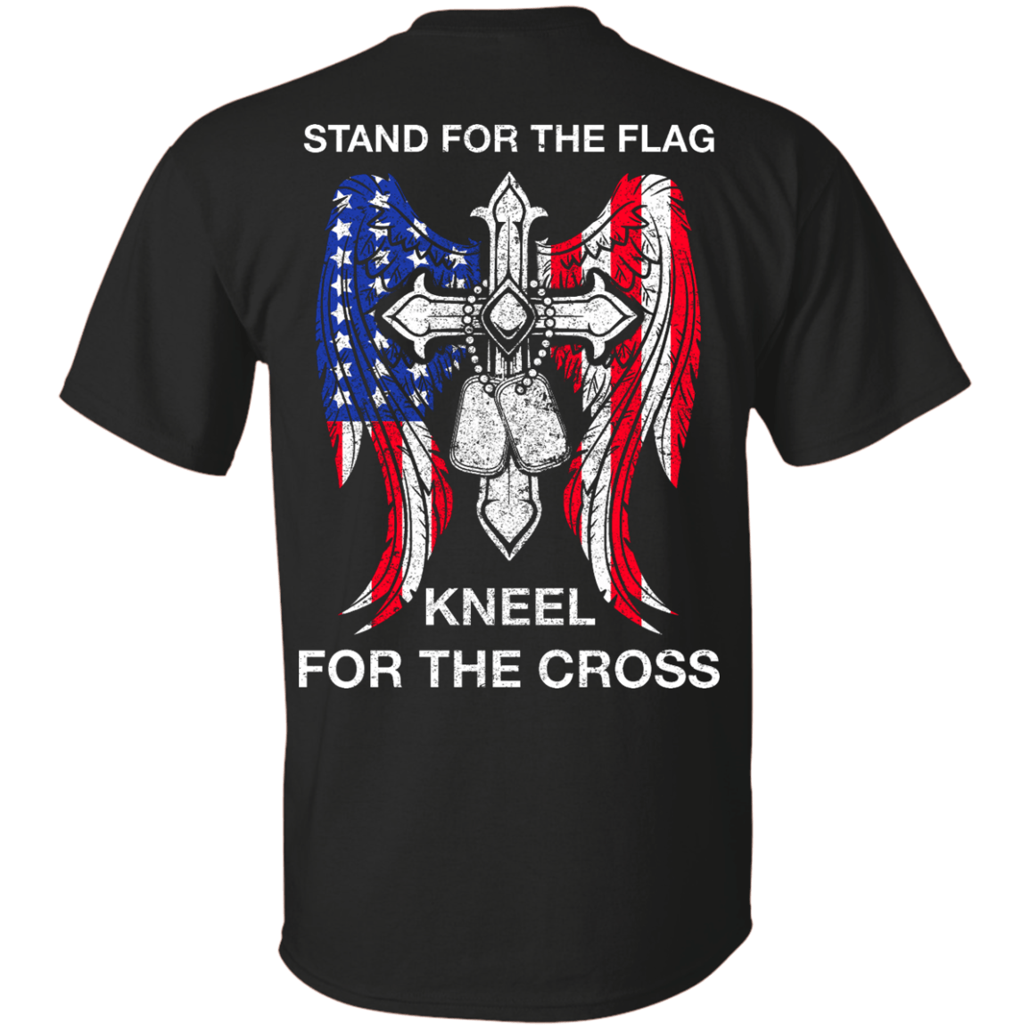 Stand For The Flag Kneel For The Cross-T-Shirt & Hoodie-Classic T-Shirt-Black