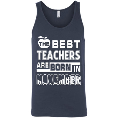 The Best Teachers Are Born In November-T-Shirt & Hoodie-Unisex Tank-Navy