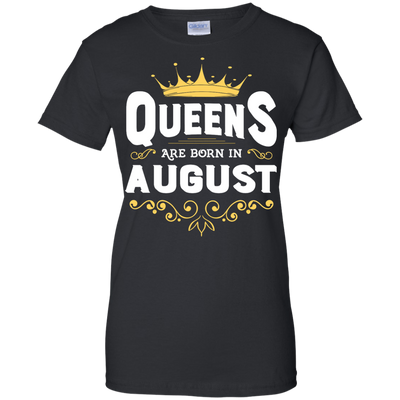 Queens Are Born In August-T-Shirt & Hoodie-Women's T-Shirt-Black
