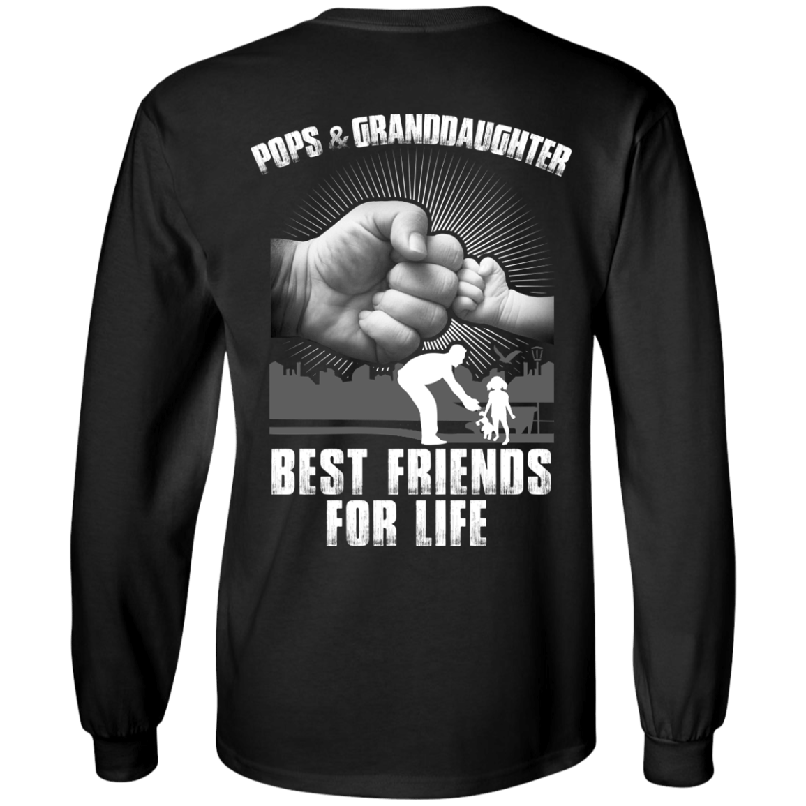 Pops And Granddaughter Best Friends For Life-T-Shirt & Hoodie-Long Sleeve T-Shirt-Black