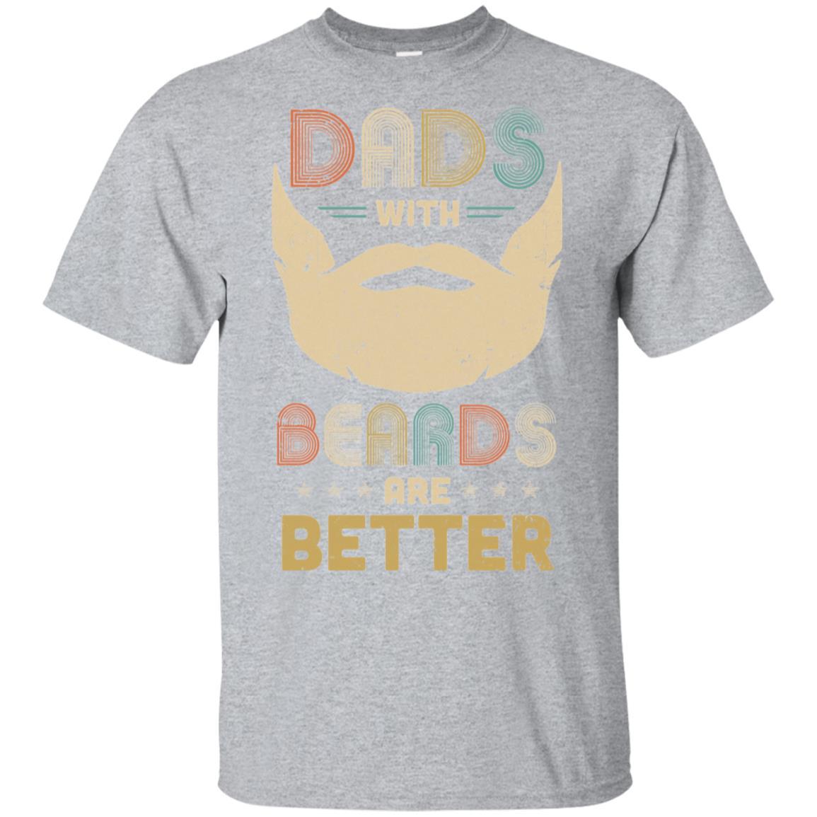 Vintage Dads With Beards Are Better Father's Day Gifts-T-Shirt & Hoodie-Classic T-Shirt-Sport Grey