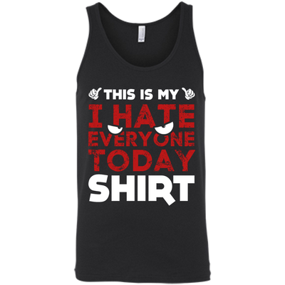 This Is My I Hate Everyone Today Shirt-T-Shirt & Hoodie-Unisex Tank-Black