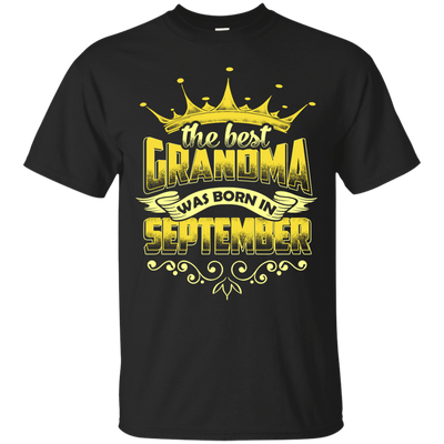The Best Grandma Was Born In September-T-Shirt & Hoodie-Classic T-Shirt-Black