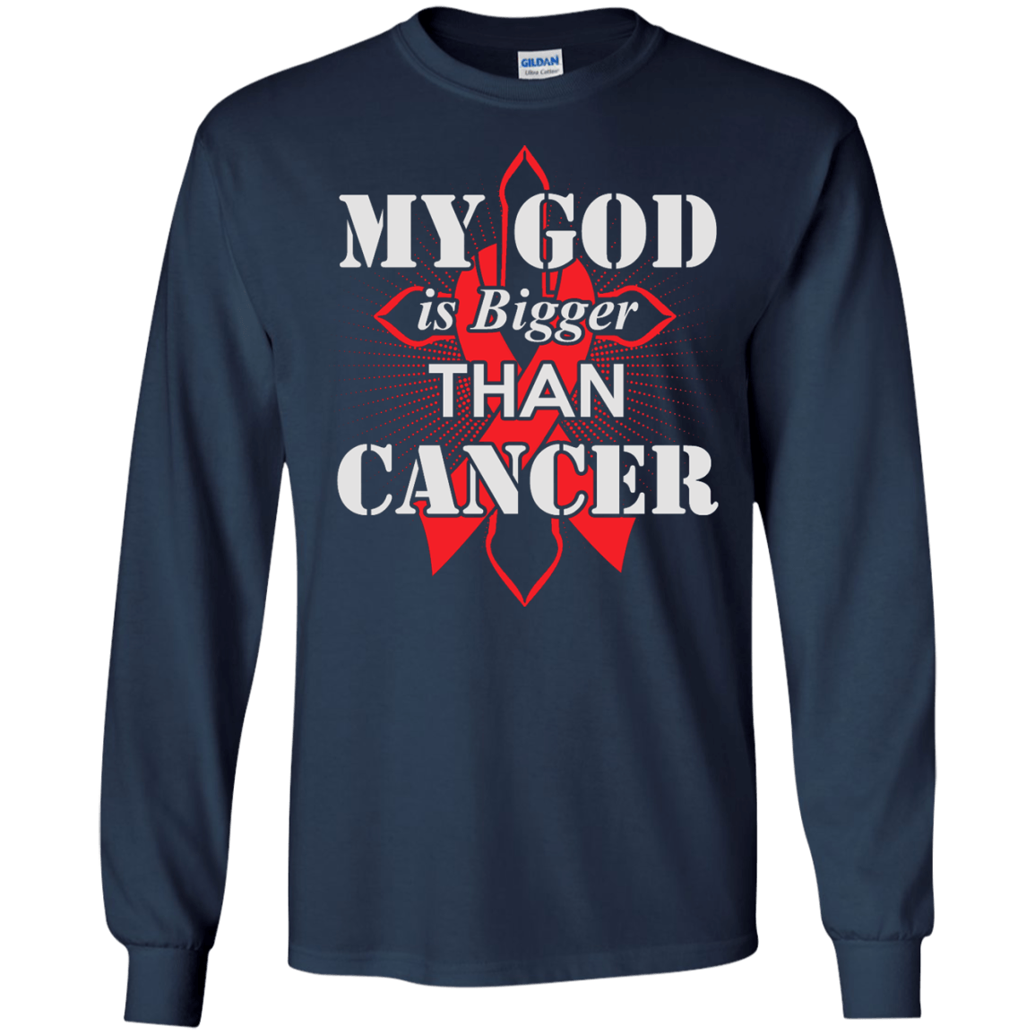 My God Is Bigger Than Cancer Red Awareness Ribbon-T-Shirt & Hoodie-Long Sleeve T-Shirt-Navy