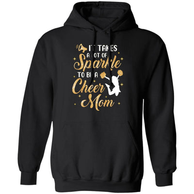 It Takes A Lot Of Sparkle To Be A Cheer Mom-T-Shirt & Tank Top-Pullover Hoodie-Black
