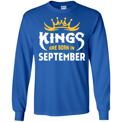 Kings Are Born In September-T-Shirt & Hoodie-Long Sleeve T-Shirt-Royal