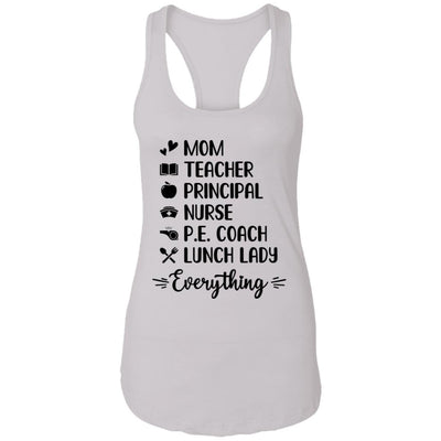 Mom Teacher Principal Nurse Pe Coach-T-Shirt & Tank Top-Women's Ideal Racerback Tank-White