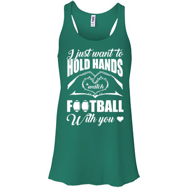 I Just Want To Hold Hands And Watch Football-T-Shirt & Hoodie-Women's Flowy Racerback Tank-Kelly