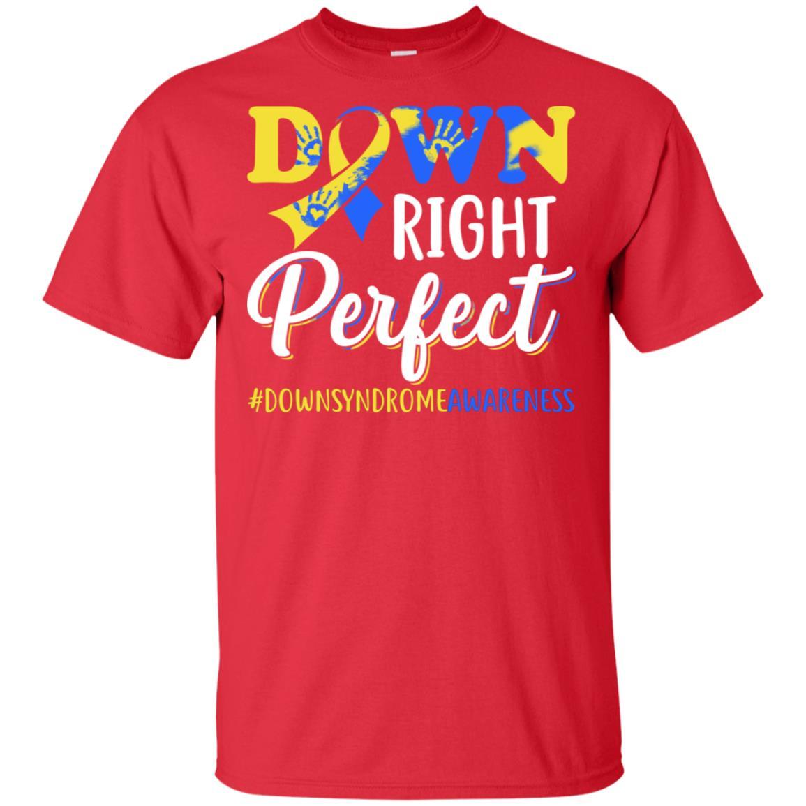 Down Syndrome Awareness Down Right Perfect-T-Shirt & Hoodie-Classic T-Shirt-Red