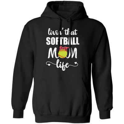 Living That Softball Mom Life Mothers Day Gifts-T-Shirt & Tank Top-Pullover Hoodie-Black