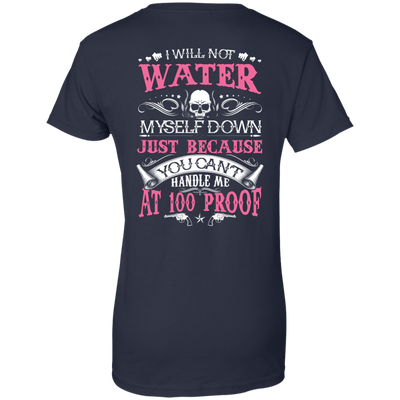 YOU CAN'T HANDLE ME AT 100 PROOF-T-Shirt & Hoodie-Women's T-Shirt-Navy