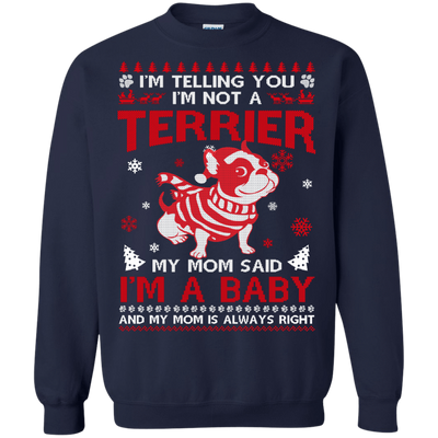 I'm Telling You I'm Not A Terrier-T-Shirt & Hoodie-Crewneck Sweatshirt-Navy