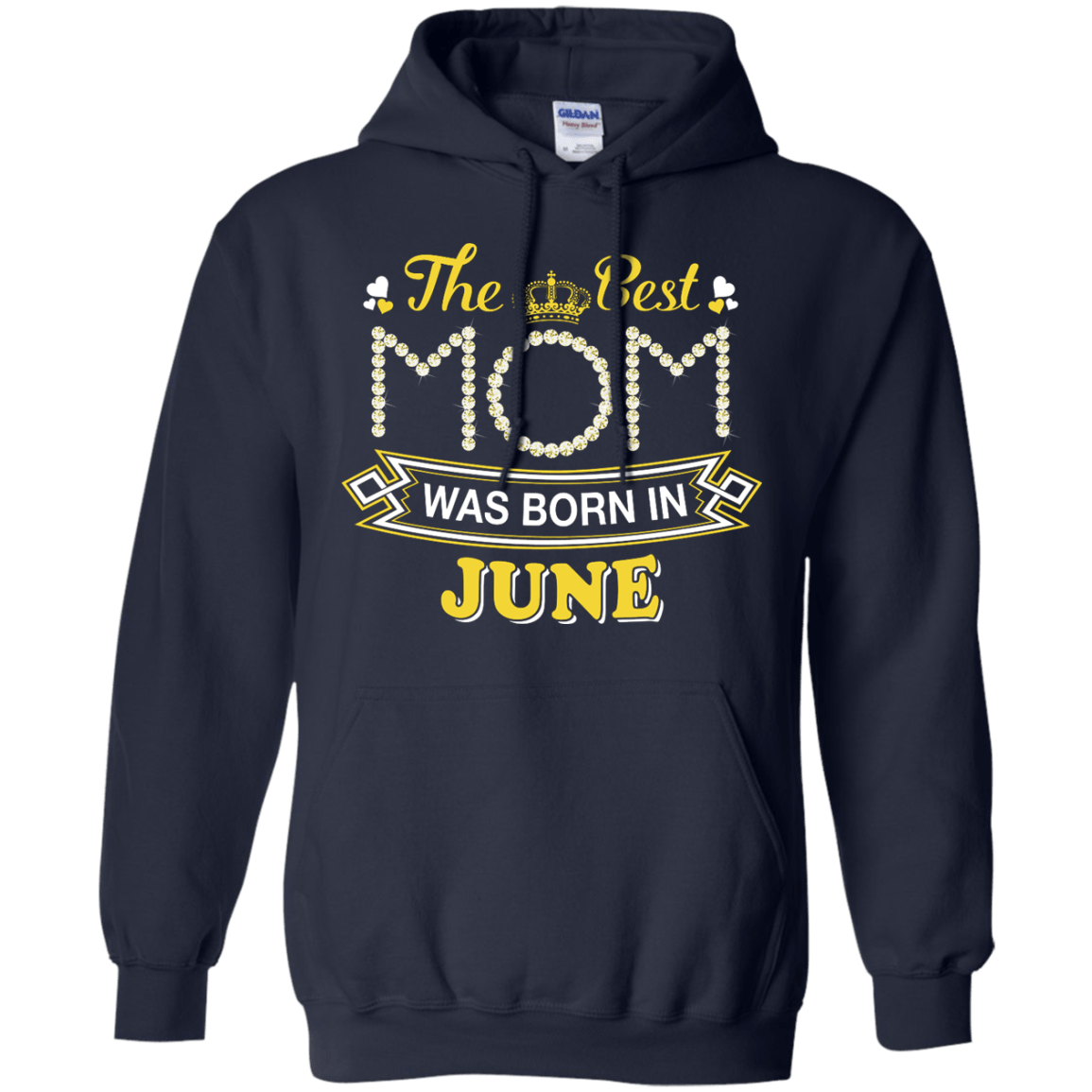 The Best Mom Was Born In June-T-Shirt & Hoodie-Pullover Hoodie-Navy
