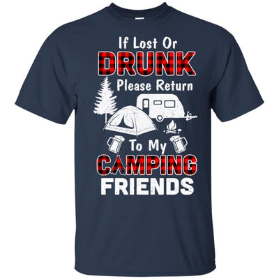 If Lost Or Drunk Please Return To My Camping Friends-T-Shirt & Hoodie-Classic T-Shirt-Navy
