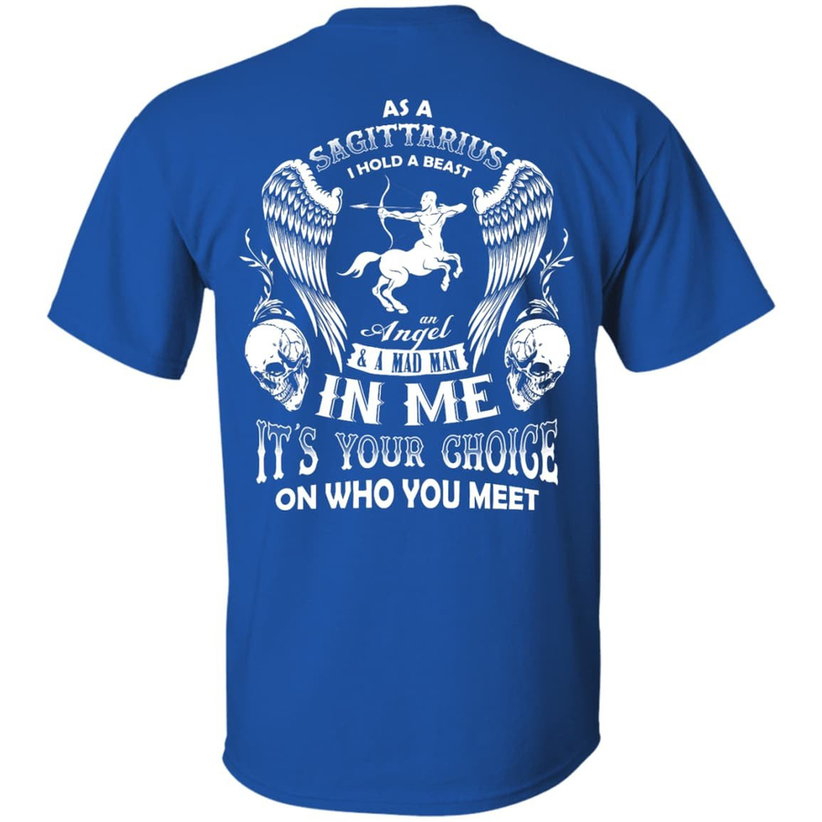 As A Sagittarius I Hold A Beast An Angel A Madman In Me-T-Shirt & Hoodie-Classic T-Shirt-Royal