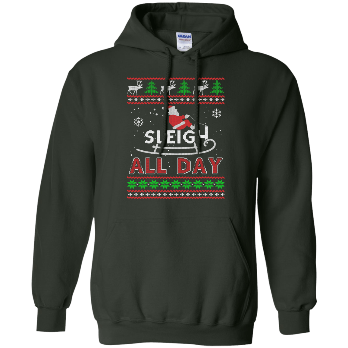Sleigh All Day-T-Shirt & Hoodie-Pullover Hoodie-Forest Green