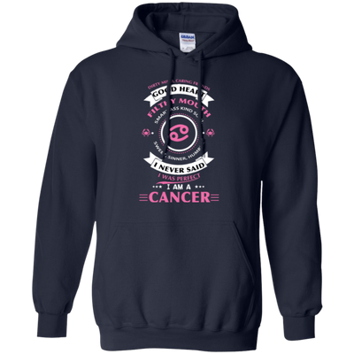I Never Said I Was Perfect I Am A CANCER-T-Shirt & Hoodie-Pullover Hoodie-Navy