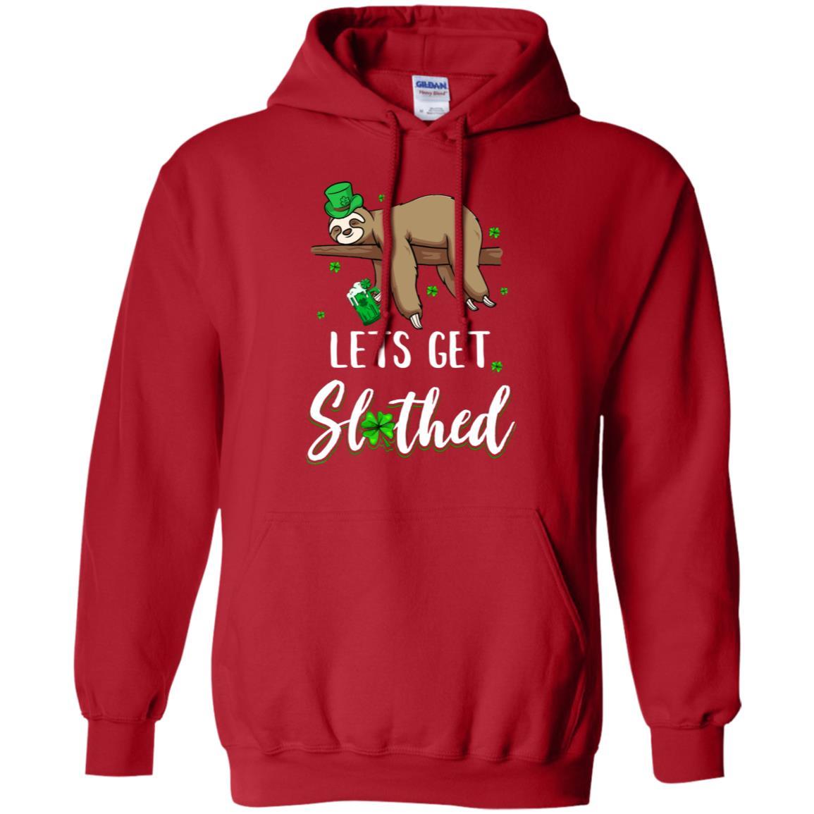 Funny Let's Get Slothed Irish Sloth St Patricks Day-T-Shirt & Hoodie-Pullover Hoodie-Red