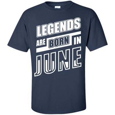 Legends are born in JUNE-T-Shirt & Hoodie-Classic T-Shirt-Navy