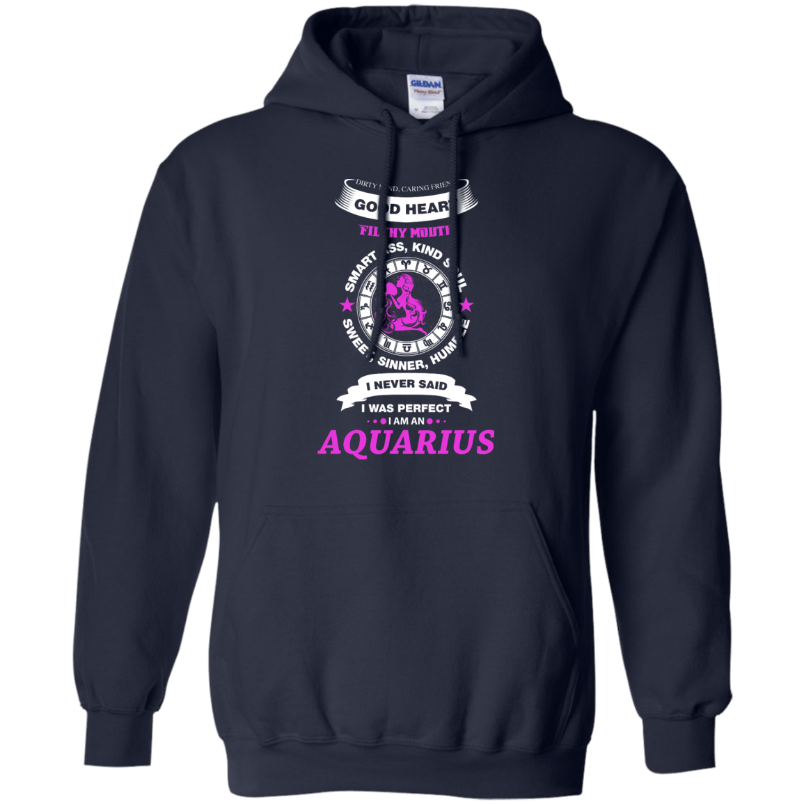 I Never Said I Was Perfect I Am An AQUARIUS-T-Shirt & Hoodie-Pullover Hoodie-Navy