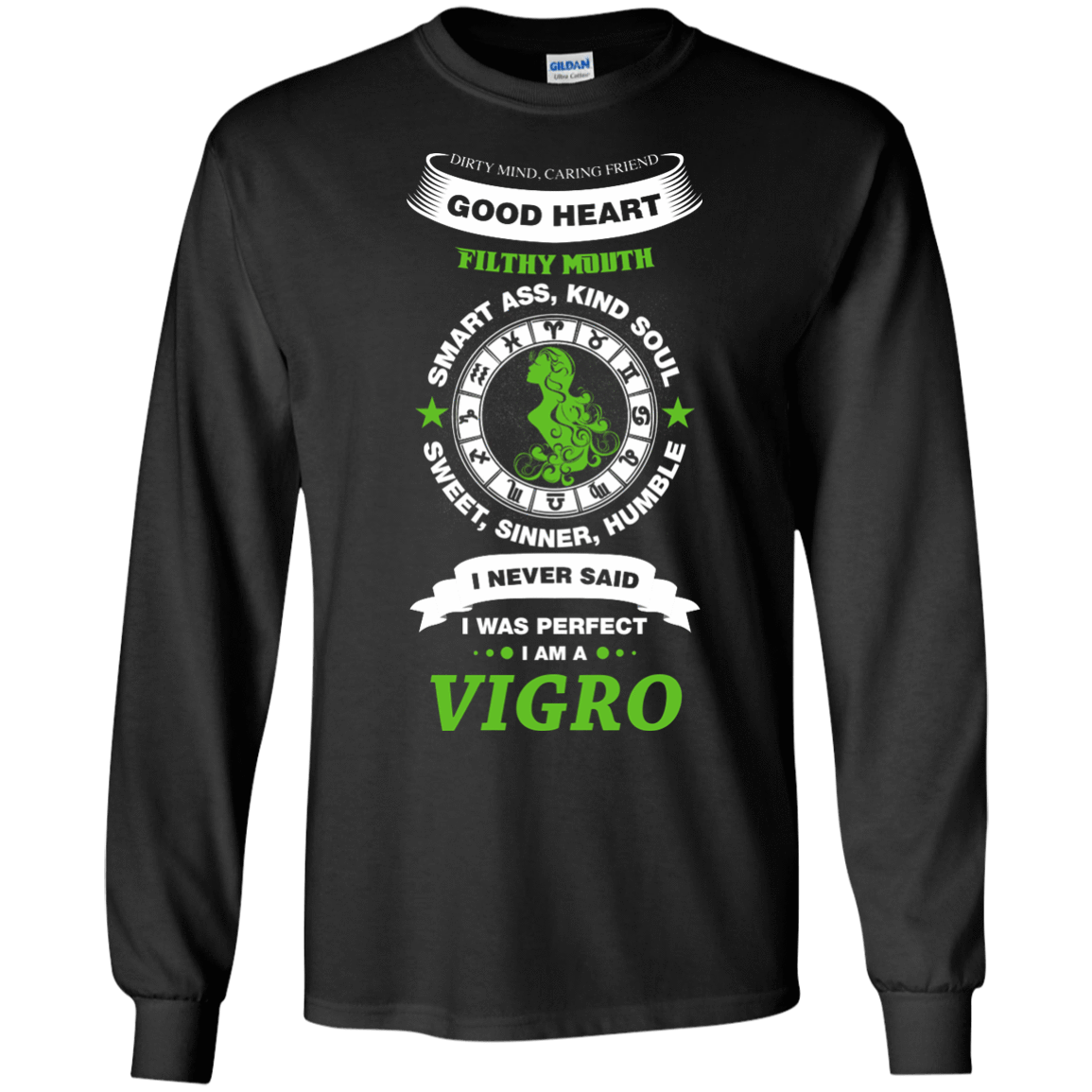 I Never Said I Was Perfect I Am A VIGRO-T-Shirt & Hoodie-Long Sleeve T-Shirt-Black