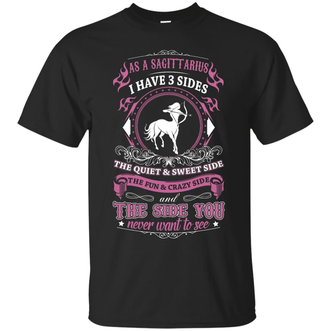 As A Sagittarius I Have 3 Sides-T-Shirt & Hoodie-Classic T-Shirt-Black