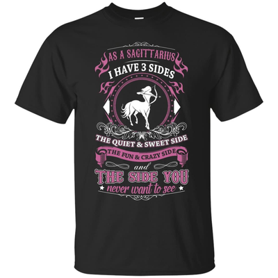 As A Sagittarius I Have 3 Sides-T-Shirt & Hoodie-Classic T-Shirt-Black
