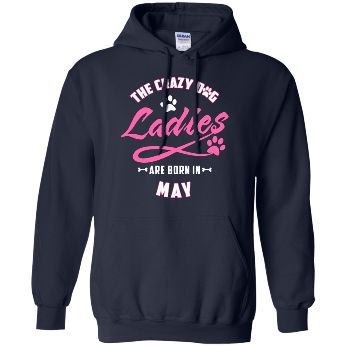 The Crazy Dog Ladies Are Born In May-T-Shirt & Hoodie-Pullover Hoodie-Navy