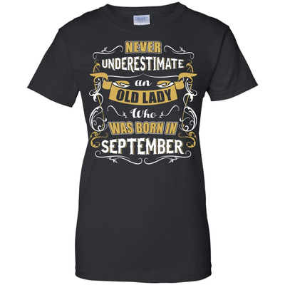 An Old Lady Who Was Born In September-T-Shirt & Hoodie-Women's T-Shirt-Black